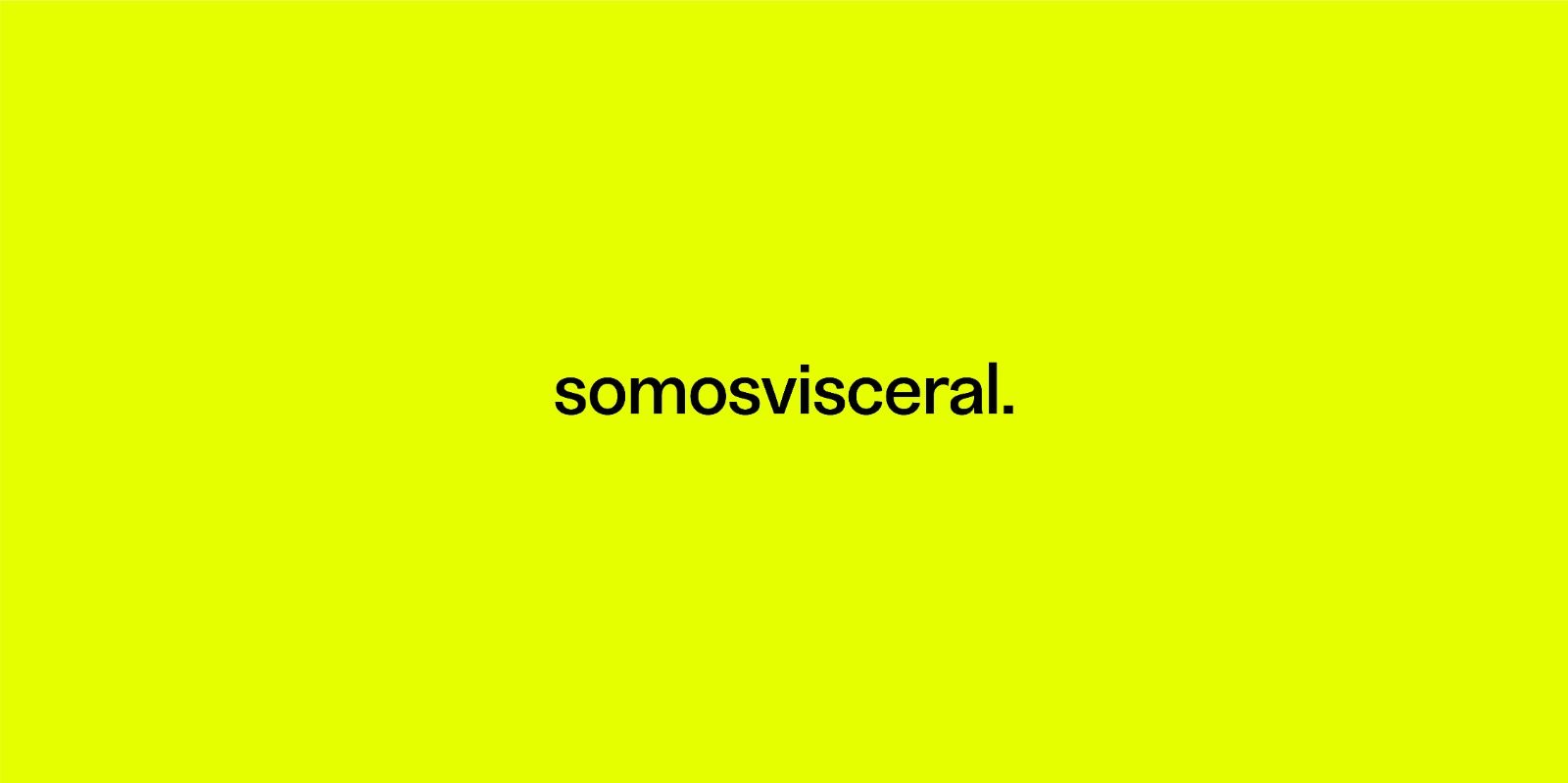 Somos Visceral